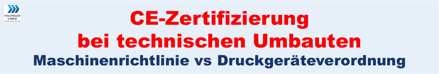 Blog: CE-Zertifizierung bei technischen Umbauten