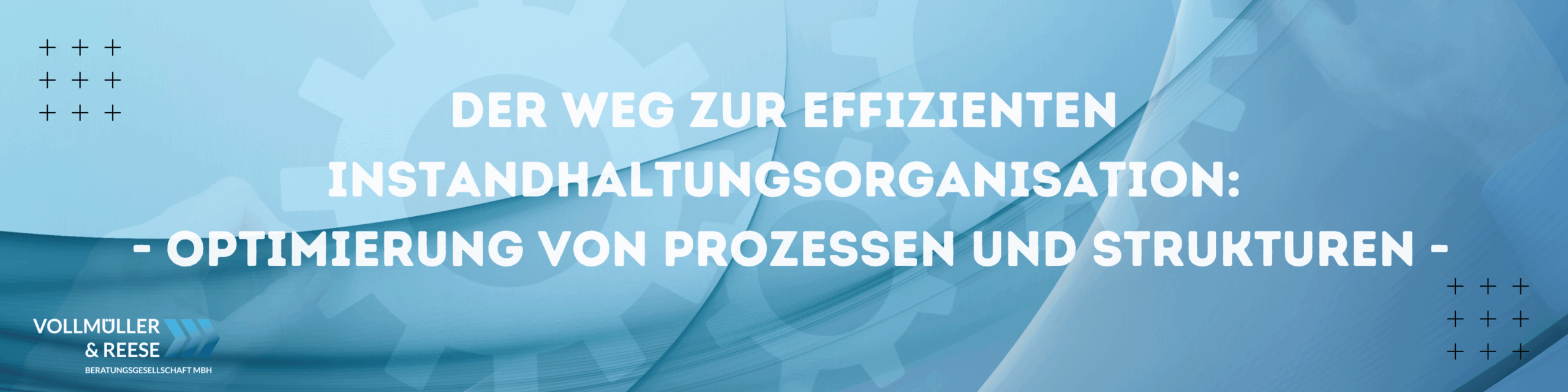 Bogbeitrag zur effizienten Instandhaltungsorganisation